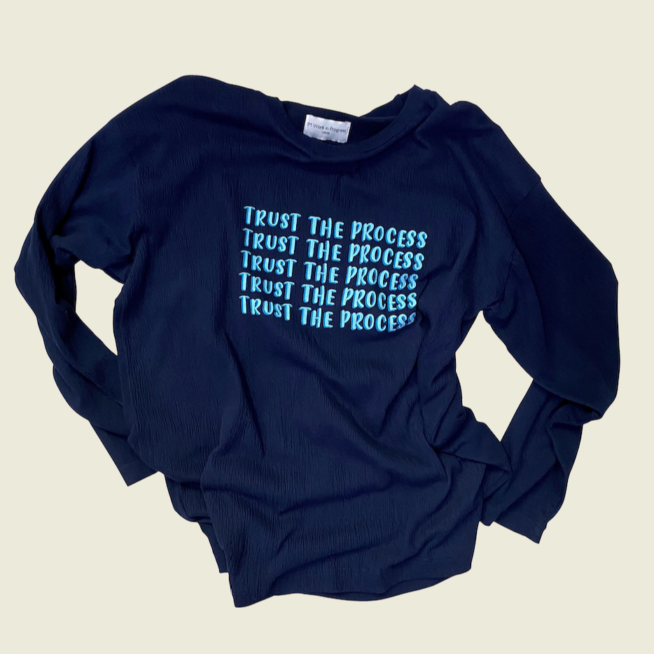 Trust The Process T-Shirt